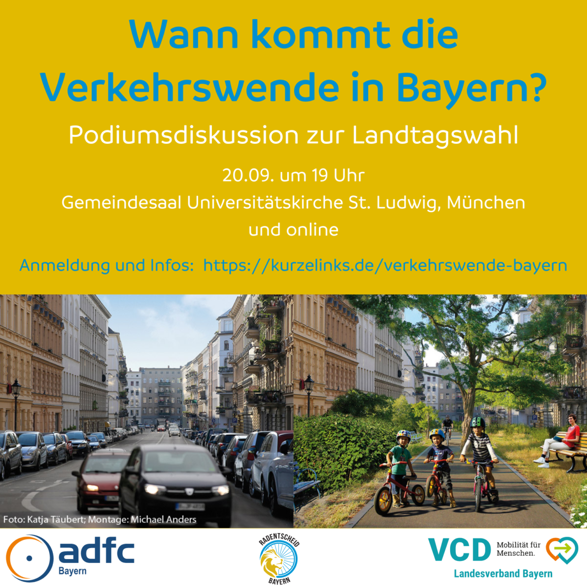 Podiumsdiskussion zur Landtagswahl "Wann kommt die Verkehrswende in Bayern?" am 20.09. um 19h im Gemeindesaal St. Ludwig in München und online.